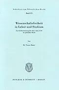 E-Book (pdf) Wissenschaftsfreiheit in Lehre und Studium. von Tomas Bauer