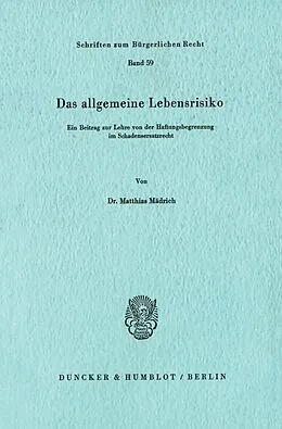 E-Book (pdf) Das allgemeine Lebensrisiko. von Matthias Mädrich
