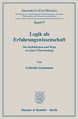 E-Book (pdf) Logik als Erfahrungswissenschaft. von Gabriele Gutzmann