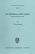 E-Book (pdf) Die Zeitstrukturen sozialer Systeme. von Werner Bergmann