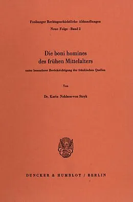 E-Book (pdf) Die boni homines des frühen Mittelalters, von Karin Nehlsen-von Stryk