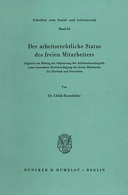E-Book (pdf) Der arbeitsrechtliche Status des freien Mitarbeiters. von Ulrich Rosenfelder