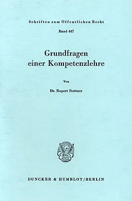 E-Book (pdf) Grundfragen einer Kompetenzlehre. von Rupert Stettner