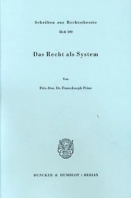 E-Book (pdf) Das Recht als System. von Franz-Joseph Peine