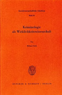 E-Book (pdf) Kriminologie als Wirklichkeitswissenschaft. von Michael Bock