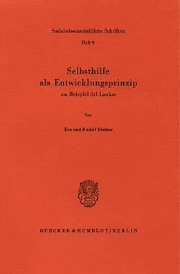 E-Book (pdf) Selbsthilfe als Entwicklungsprinzip am Beispiel Sri Lankas. von Rudolf Richter