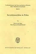 E-Book (pdf) Investitionszyklen in Polen. von Reinhold Kosfeld