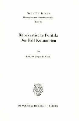 E-Book (pdf) Bürokratische Politik: von Jürgen H. Wolff