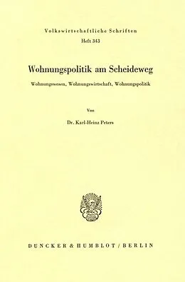 E-Book (pdf) Wohnungspolitik am Scheideweg. von Karl-Heinz Peters