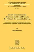 E-Book (pdf) Soziale Intentionen und Reformen des Robert Owen in der Frühzeit der Industrialisierung. von Markus Elsässer