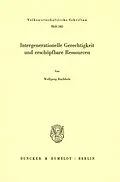 E-Book (pdf) Intergenerationelle Gerechtigkeit und erschöpfbare Ressourcen. von Wolfgang Buchholz