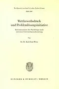E-Book (pdf) Wettbewerbsdruck und Problemlösungsinitiative. von Karl-Ernst Wirtz