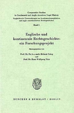E-Book (pdf) Englische und kontinentale Rechtsgeschichte: ein Forschungsprojekt. von 