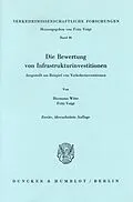 E-Book (pdf) Die Bewertung von Infrastrukturinvestitionen von Fritz Voigt