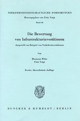 E-Book (pdf) Die Bewertung von Infrastrukturinvestitionen von Fritz Voigt