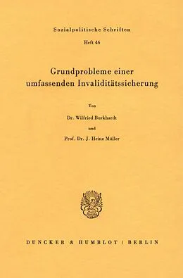 E-Book (pdf) Grundprobleme einer umfassenden Invaliditätssicherung. von J. Heinz Müller