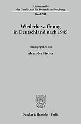 E-Book (pdf) Wiederbewaffnung in Deutschland nach 1945. von 