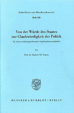 E-Book (pdf) Von der Würde des Staates zur Glaubwürdigkeit der Politik. von Dimitris Th. Tsatsos