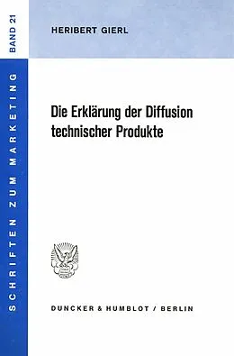 E-Book (pdf) Die Erklärung der Diffusion technischer Produkte. von Heribert Gierl