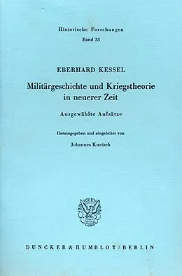 E-Book (pdf) Militärgeschichte und Kriegstheorie in neuerer Zeit. von Eberhard Kessel