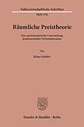 E-Book (pdf) Räumliche Preistheorie. von Klaus Schöler