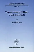 E-Book (pdf) Vorweggenommene Erbfolge in historischer Sicht. von Dirk Olzen