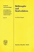 E-Book (pdf) Deliktsopfer und Strafverfahren. von Thomas Weigend