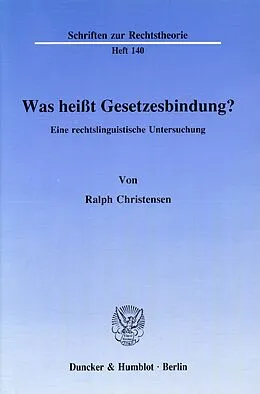 E-Book (pdf) Was heißt Gesetzesbindung? von Ralph Christensen