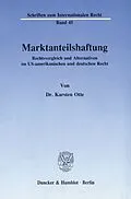 E-Book (pdf) Marktanteilshaftung. von Karsten Otte