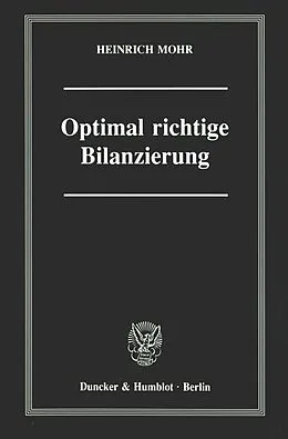 E-Book (pdf) Optimal richtige Bilanzierung. von Heinrich Mohr