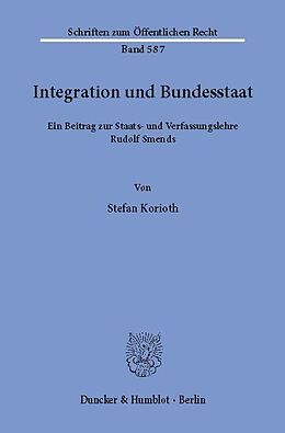 E-Book (pdf) Integration und Bundesstaat. von Stefan Korioth