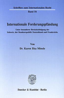 E-Book (pdf) Internationale Forderungspfändung. von Karen Ilka Mössle