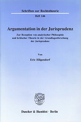 E-Book (pdf) Argumentation in der Jurisprudenz. von Eric Hilgendorf