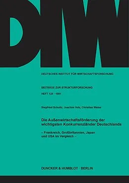 E-Book (pdf) Die Außenwirtschaftsförderung der wichtigsten Konkurrenzländer Deutschlands. von Christian Weise