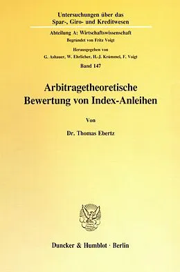 E-Book (pdf) Arbitragetheoretische Bewertung von Index-Anleihen. von Thomas Ebertz