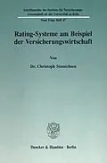 E-Book (pdf) Rating-Systeme am Beispiel der Versicherungswirtschaft. von Christoph Sönnichsen