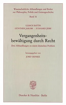 E-Book (pdf) Vergangenheitsbewältigung durch Recht. von Eckhard Jesse