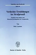 E-Book (pdf) Verdeckte Ermittlungen im Strafprozeß. von Dirk Lammer