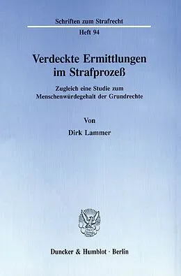E-Book (pdf) Verdeckte Ermittlungen im Strafprozeß. von Dirk Lammer