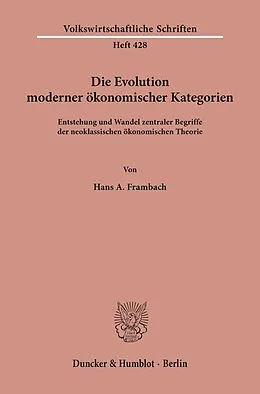 E-Book (pdf) Die Evolution moderner ökonomischer Kategorien. von Hans A. Frambach