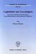 E-Book (pdf) Ungleichheit und Gerechtigkeit. von Thomas Bausch