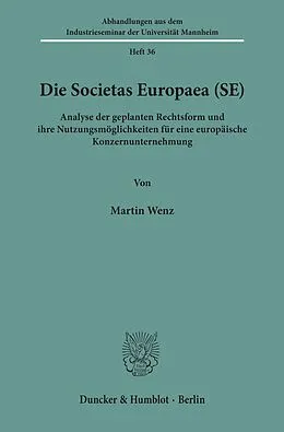 E-Book (pdf) Die Societas Europaea (SE). von Martin Wenz