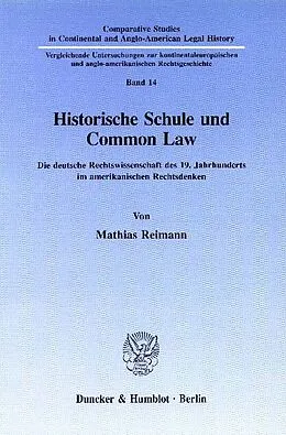 E-Book (pdf) Historische Schule und Common Law. von Mathias Reimann
