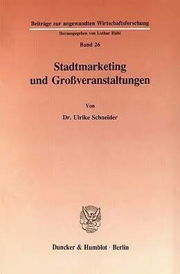 E-Book (pdf) Stadtmarketing und Großveranstaltungen. von Ulrike Schneider