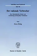 E-Book (pdf) Der rationale Verbrecher. von Petra Wittig
