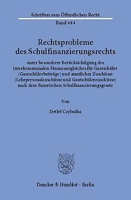 E-Book (pdf) Rechtsprobleme des Schulfinanzierungsrechts, von Detlef Czybulka