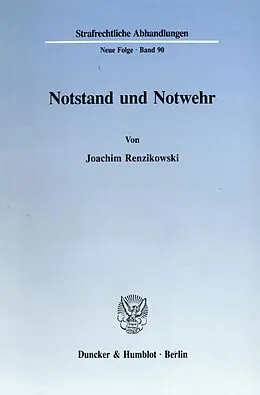 E-Book (pdf) Notstand und Notwehr. von Joachim Renzikowski
