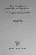E-Book (pdf) Umweltpolitik mit hoheitlichen Zwangsabgaben? von 