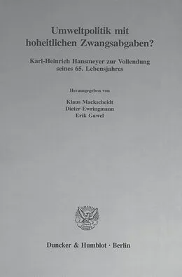 E-Book (pdf) Umweltpolitik mit hoheitlichen Zwangsabgaben? von 