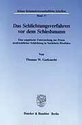 E-Book (pdf) Das Schlichtungsverfahren vor dem Schiedsmann. von Thomas Gutknecht